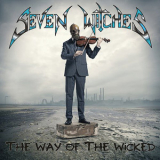 Seven Witches - The Way Of The Wicked '2015