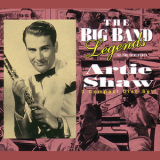 Artie Shaw - The Big Band Legends (3CD) '1993