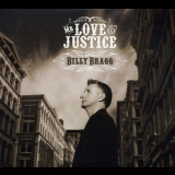 Billy Bragg - Mr. Love & Justice (2CD) '2008