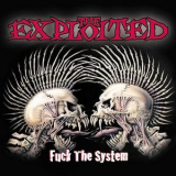 The Exploited - Fuck The System '2003