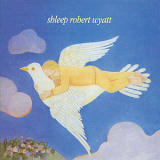 Robert Wyatt - Shleep '1997