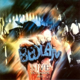 Bedlam - Live In London 1973 '2003