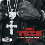 Big Tuck - Tha Absolute Truth '2006