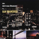 Art Van Damme -  Mit Art Van Damme In San Francisco  '1966