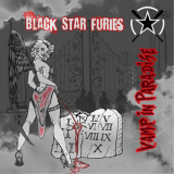 Black Star Furies - Vamp In Paradise '2016