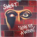 The Sweet - Give Us A Wink '1976