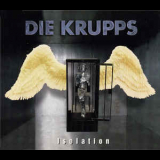 Die Krupps - Isolation (CDS) '1995