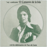 Camaron De La Isla - Soy Caminante '1974