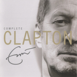 Eric Clapton - Complete Clapton (2CD) '2007