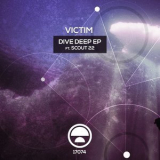 Victim - Deep Dive EP '2017