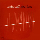 Andrew Hill - Time Lines '2006