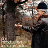 Hammock - An Introduction To Hammock '2013