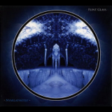 Flint Glass - Nyarlathotep '2006
