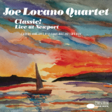 Joe Lovano Quartet - Classic! Live At Newport (2016 Reissue) '2005