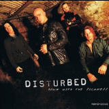 Disturbed - Down With The Sickness '2001