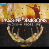 Imagine Dragons - Smoke + Mirrors '2015