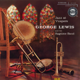 George Lewis - Jazz At Vespers '1992