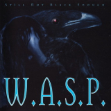 W.A.S.P. - Still Not Black Enough '1995