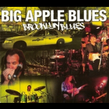 Big Apple Blues - Brooklyn Blues '2010