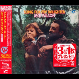 Jack Wilson - Song For My Daughter (2014, TYCJ-81089, JAPAN) '1968