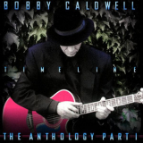 Bobby Caldwell - Timeline '1998