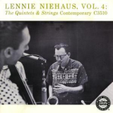Lennie Niehaus - Vol.4: The Quintets & Strings '1955
