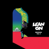Major Lazer X Dj Snake Feat. Mo - Lean On (remixes Vol. 2) '2015
