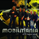 Mobilmania - Az Ut Legyen Veled '2010
