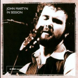 John Martyn - In Session At The BBC '2006