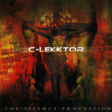 C-Lekktor - The Silence Procession '2008