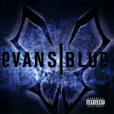 Evans Blue - Evans Blue '2009