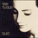 Sarah McLachlan - Solace '1991