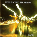 Sand - Ultrasonic Seraphim (2CD) '1996
