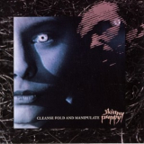 Skinny Puppy - Cleanse Fold And Manipulate '1987