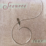 Seaweed - Four '1993