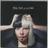 Sia - This Is Acting (Japan, Monkey Puzzle Records, SICP 4624) '2016