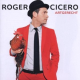 Roger Cicero - Artgerecht '2009