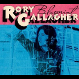Rory Gallagher - Blueprint (2012, Sony Music) '1973