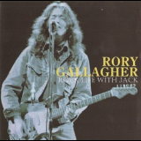 Rory Gallagher - Rock Life With Jack (2CD) '1990