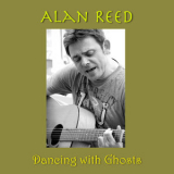 Alan Reed - Dancing With Ghosts [EP] '2011