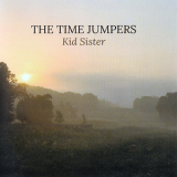 The Time Jumpers - Kid Sister '2016