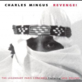 Charles Mingus - Revenge! The Legendary Paris Concerts '1996