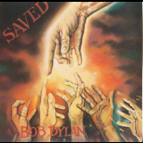 Bob Dyaln - Saved (Columbia CD 32742, Austria) '1980