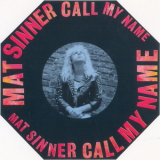 Mat Sinner - Call My Name (CDM) '1990