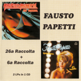 Fausto Papetti - 26a Raccolta (1975) + 06a Raccolta (1965) '2016