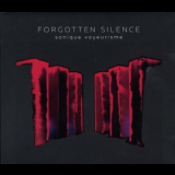 Forgotten Silence - Sonique Voyeurisme '2014