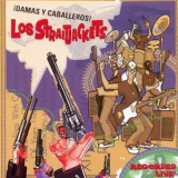 Los Straitjackets - Damas Y Caballeros! '2001