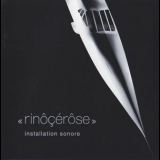Rinocerose - Installation Sonore '1999