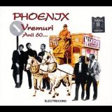 Phoenix - Vremuri Anii 60... (2008, Romania, Electrecord) '2008