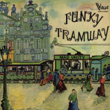 Janko Nilovic - Funky Tramway '2017